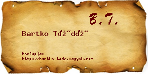 Bartko Tádé névjegykártya